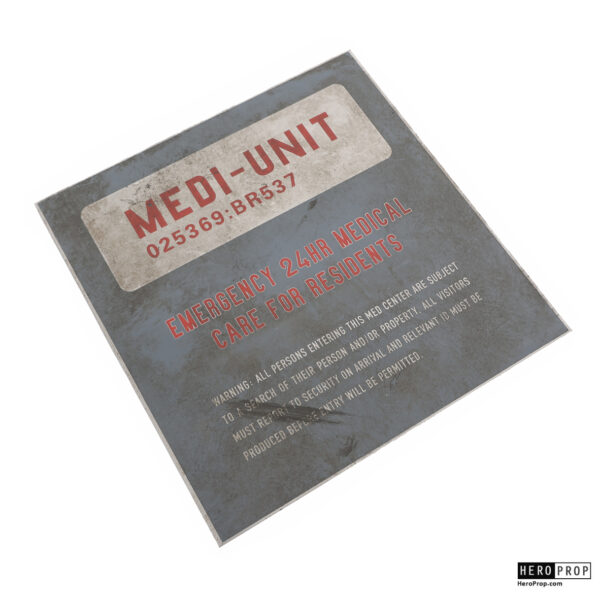 Dredd (2012) - Peach Tree's (Medi-Unit) Sign